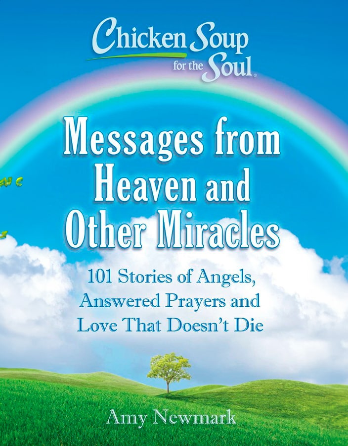 Messages from Heaven and Other Miracles by Kelli Miller